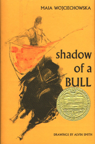 Shadow of a Bull book cover by Maia Wojciechowska