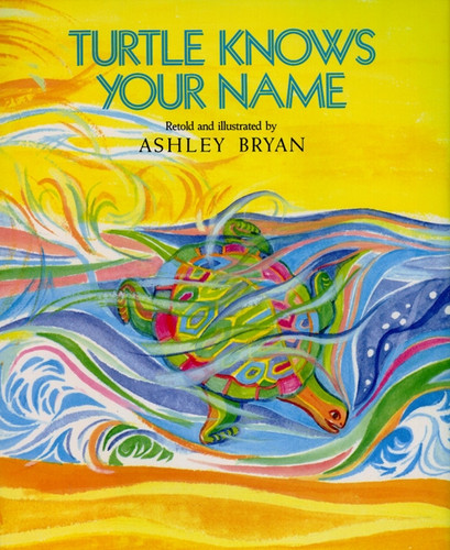 Turtle Knows Your Name book cover by Ashley Bryan