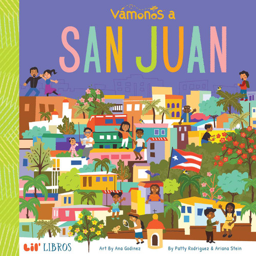 VÁMONOS: San Juan (Bilingual: English/Spanish) (Vámonos Series) book cover by Patty  Rodriguez, Ariana Stein