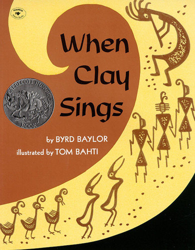 When Clay Sings book cover by Byrd Baylor