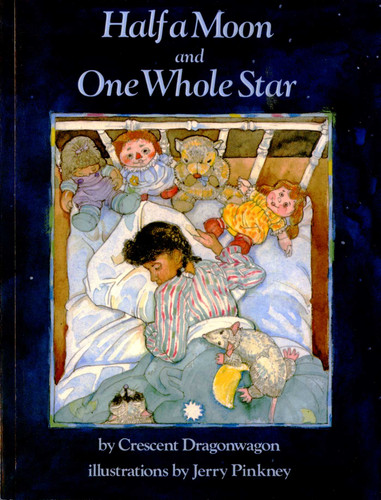 Half a Moon and One Whole Star book cover by Crescent Dragonwagon