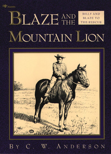 Blaze and the Mountain Lion (Billy and Blaze) book cover by C.W. Anderson
