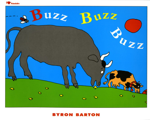 Buzz Buzz Buzz book cover by Byron Barton