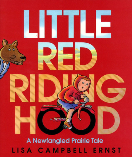 Little Red Riding Hood book cover by Lisa Campbell Ernst