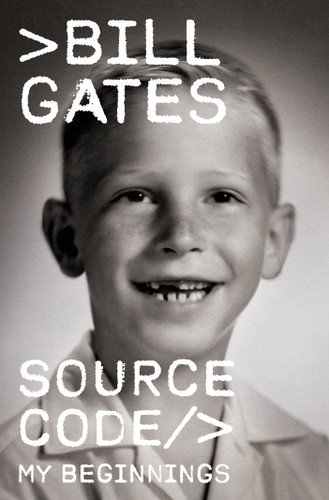 Source Code: My Beginnings book cover by Bill Gates