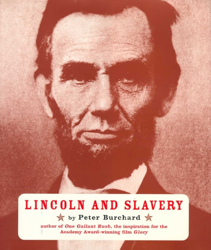 Lincoln and Slavery book cover by Peter Burchard