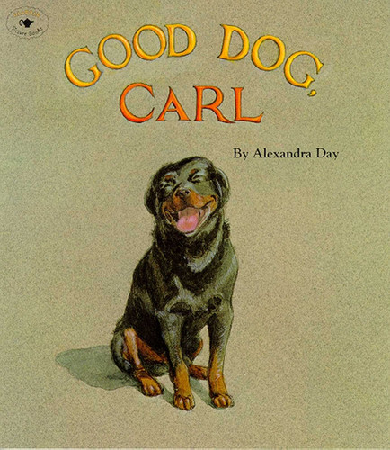 Good Dog, Carl book cover by Alexandra Day