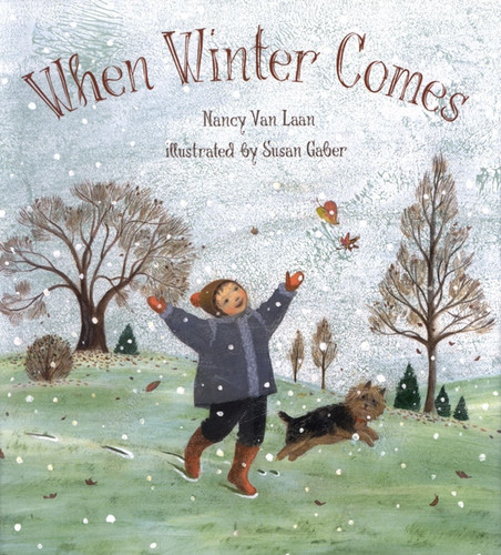When Winter Comes book cover by Nancy Van Laan