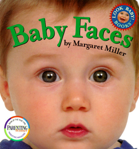 Baby Faces (Look Baby! Books) book cover by Margaret Miller