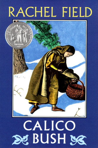 Calico Bush book cover by Rachel Field