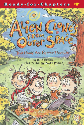 Two Heads Are Better Than One (Alien Clones From Outer Space) book cover by Hillary Homzie