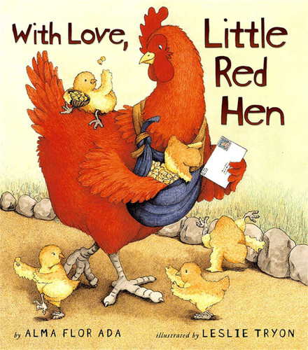 With Love, Little Red Hen book cover by Alma Flor Ada