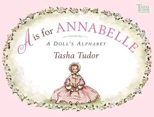 A Is for Annabelle: A Doll's Alphabet book cover by Tasha Tudor