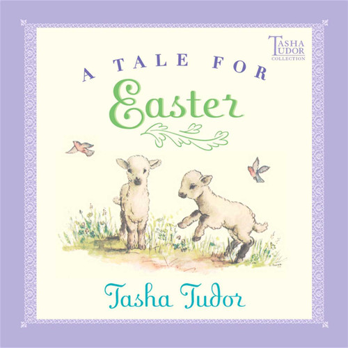 A Tale for Easter book cover by Tasha Tudor