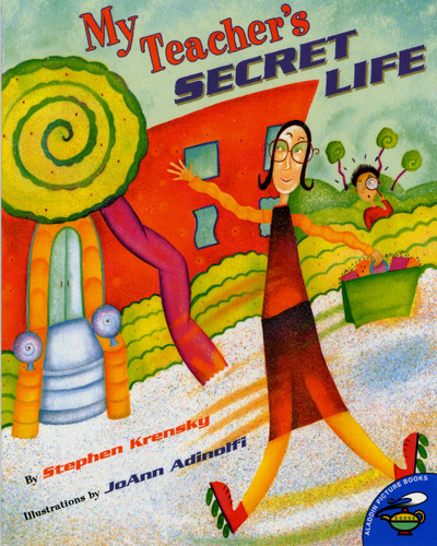My Teacher's Secret Life book cover by Stephen Krensky
