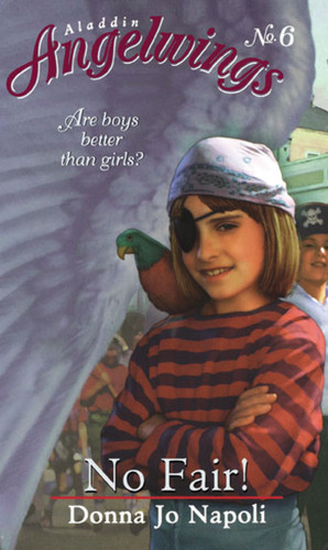 No Fair! (Angelwings) book cover by Donna Jo Napoli
