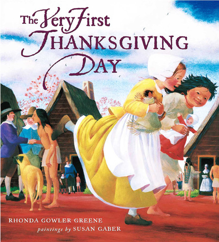 The Very First Thanksgiving Day book cover by Rhonda Gowler Greene