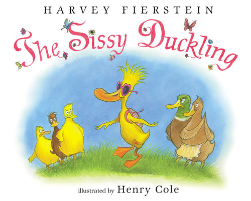 The Sissy Duckling book cover by Harvey Fierstein