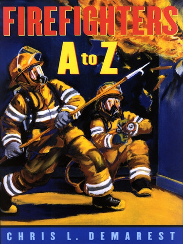 Firefighters A To Z book cover by Chris L. Demarest