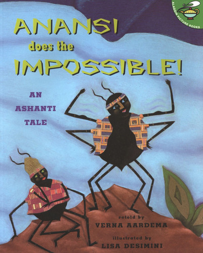 Anansi Does the Impossible!: An Ashanti Tale book cover by Verna Aardema