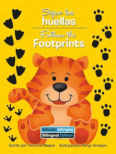 Sigue Las Huellas (Follow the Footprints) Bilingual (Bilingual Books)