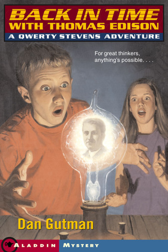 The Edison Mystery: Qwerty Stevens, Back in Time book cover by Dan Gutman