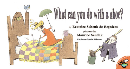 What Can You Do with a Shoe? book cover by Beatrice Schenk de Regniers