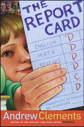 The Report Card book cover by Andrew Clements