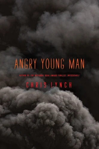 Angry Young Man book cover by Chris Lynch
