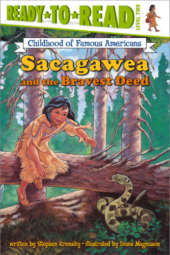Sacagawea and the Bravest Deed: Ready-to-Read Level 2 (Ready-to-Read Childhood of Famous Americans) book cover by Stephen Krensky