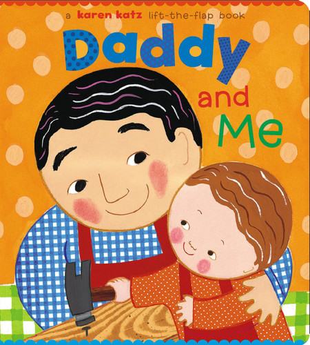 Daddy and Me book cover by Karen Katz