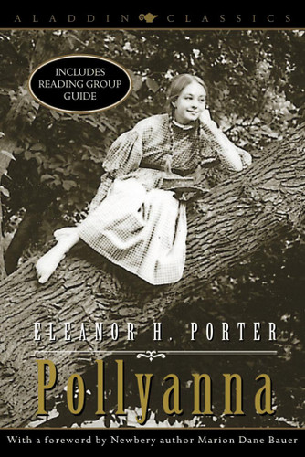 Pollyanna (Aladdin Classics) book cover by Eleanor H. Porter
