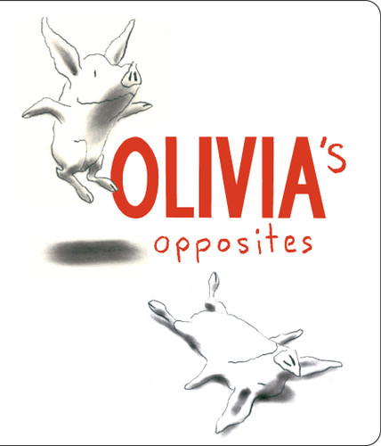 Olivia's Opposites book cover by Ian Falconer