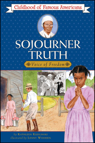 Sojourner Truth (Childhood of Famous Americans) book cover by Kathleen Kudlinski