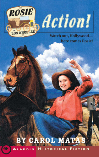 Rosie in Los Angeles: Action! book cover by Carol Matas