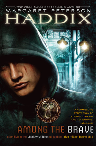 Among the Brave (Shadow Children) book cover by Margaret Peterson Haddix