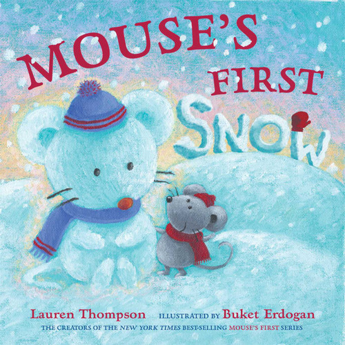 Mouse's First Snow book cover by Lauren Thompson