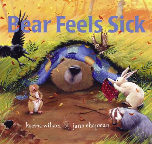 Bear Feels Sick (The Bear Books) book cover by Karma Wilson