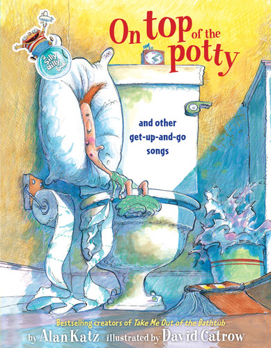 On Top of the Potty: On Top of the Potty book cover by Alan Katz