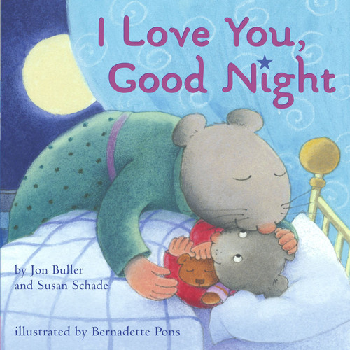 I Love You, Good Night book cover by Jon Buller