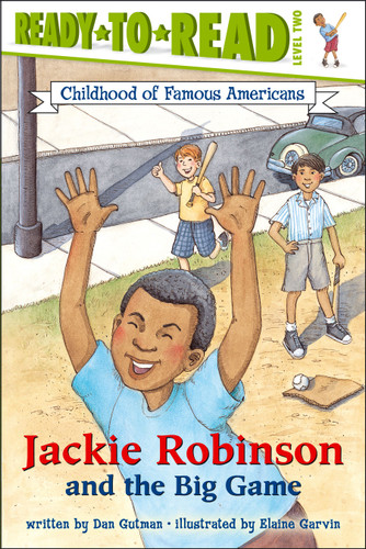 Jackie Robinson and the Big Game: Ready-to-Read Level 2 (Ready-to-Read Childhood of Famous Americans) book cover by Dan Gutman