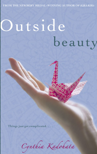 Outside Beauty book cover by Cynthia Kadohata