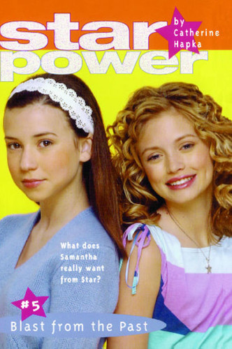 Blast from the Past (Star Power) book cover by Catherine Hapka