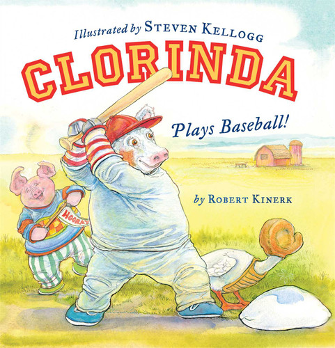 Clorinda Plays Baseball! book cover by Robert Kinerk