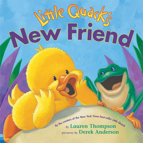 Little Quack's New Friend book cover by Lauren Thompson