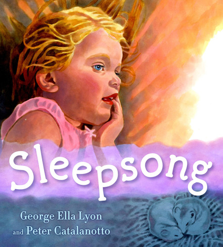 Sleepsong book cover by George Ella Lyon