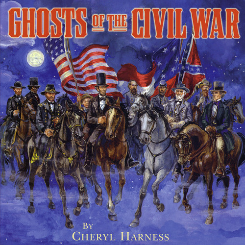 Ghosts of the Civil War book cover by Cheryl Harness