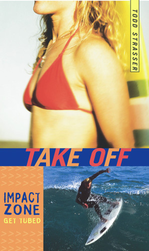 Take Off book cover by Todd Strasser