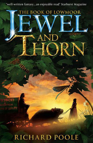 Jewel and Thorn (The Book of Lowmoor) book cover by Richard Poole