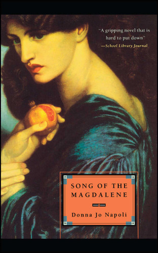 Song of the Magdalene book cover by Donna Jo Napoli